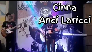 Download Cinna - Anci laricci ( Cover By VerticaL Band ) MP3