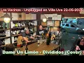 Los Vecinos - Dame un Limón - (Divididos Cover) Unplugged en Villa Uva 22-05-2026