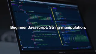 Beginner Javascript String manipulation