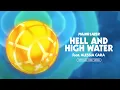Major Lazer - Hell and High Water (feat. Alessia Cara) [Official Lyric Video]