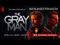 The Gray Man Soundtrack 💿 Unstoppable, Uncatchable (from the Netflix Film) by Henry Jackman