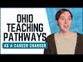 How to Become a Teacher in Ohio as a Career Changer
