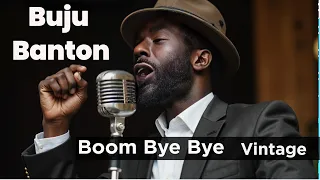 buju banton boom bye bye part 1 u0026 2 1950s remix vintage style remastered jamaican