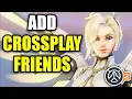 How To Add Crossplay Friends In Overwatch 2 - Easy Guide