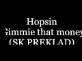 Hopsin - Gimmie That Money (SK PREKLAD)