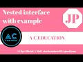 Nested interface with example Java Programming A C EDUCATION