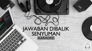 Download JAWABAN DIBALIK SENYUMAN KARAOKE - THREESIXTY MP3