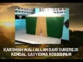 Karomah Wali Allah Dari Sukerejo Kendal Sayyidina Robbibinur