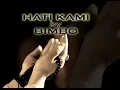 Lagu Bimbo - Hati Kami