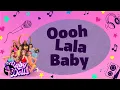 Baby Dolls - Oooh Lala Baby