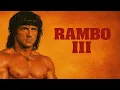 Download Lagu Rambo III (1988) Movie | Sylvester Stallone, Richard Crenna, Randy Raney | Review \u0026 Facts