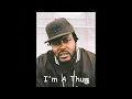 I'm A ThuG - Trick Daddy