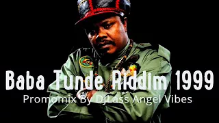 baba tunde riddim mix feat jah cure capleton luciano anthony b april refix 2018 