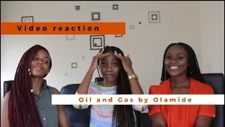 olamide oil and gas video reaction 