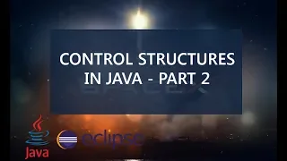 5 - Control Structures in Java