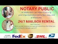 NOTARY SERVICE I 24 7 MAILBOX RENTAL I