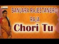Download Lagu Banjara Rajestanero Raja   Banjara Evergreen Folk Songs   Chori Tu Kevadi Jari   Banjara Folk Songs