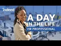 A Day in The Life of a Human Resources Professional Indeed