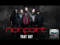 Nonpoint - That Day (audio)