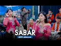 Lagu Sabar - Ketty - Admaja Music // BGS audio - Aditjaya Pictures ( Tresnoku ora bakal luntur sayangku )