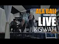 Download Lagu ALA BALI [COVER] by KISWAH MUSIC [LIVE]