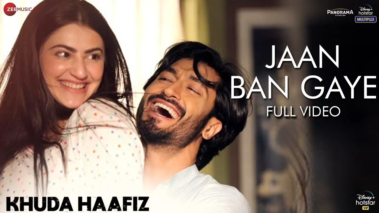 Jaan Ban Gaye - Full Video | Khuda Haafiz | Vidyut J| Shivaleeka O| Mithoon Ft. Vishal M, Asees Kaur Jaan Ban Gaye - Full Video | Khuda Haafiz | Vidyut J| Shivaleeka O| Mithoon Ft. Vishal M, Asees Kaur