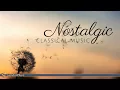Lagu Nostalgic Classical Music | Beautiful, Emotional Pieces of Classical Music