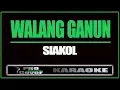 Download Lagu Walang ganun - Siakol (KARAOKE)