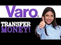 Varo Bank How To Transfer Money To Another Bank 2025