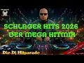 Lagu SCHLAGER HITS 2026 DER MEGA HITMIX  mixed by NEO TRAXX