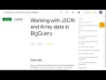 Working with JSON and Array data in BigQuery