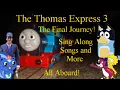 Download Lagu The Thomas Express 3 Sing Along Songs and More