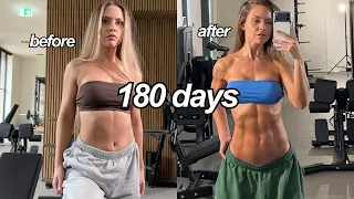 How I Changed My Body In 180 Days