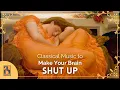 Download Lagu Classical Music to Make Your Brain Shut Up