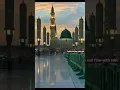 Download Lagu ya nabi Salam Aalika #meharzain #faith #mosque #makkah #madina#trending#best#naat #naatsharif