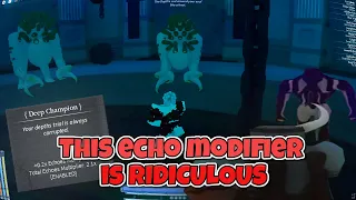 This Echo Modifier Is RIDICULOUS Deepwoken