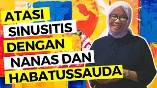 Download Atasi Sinusitis dengan Banggol Nanas \u0026 Habatussauda MP3