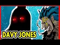 Everything We Know About DAVY JONES One Piece