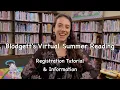 Blodgett s Virtual Summer Reading Registration Tutorial Information