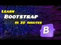 Learn Bootstrap In 20 Minutes In Hindi Everything About Bootstrap in One