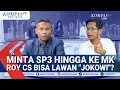 Lagu Panas! Debat Projo \u0026 Kuasa HUkum Roy Suryo Soal Minta SP3 Hingga ke MK, Roy CS Bisa Lawan Jokowi?