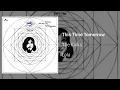 The Kinks - This Time Tomorrow (Official Audio)