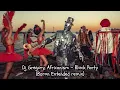 DJ Gregory, Africanism, Baron - Block Party (Baron Extended Remix)