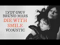 Download Lagu Lady Gaga \u0026 Bruno Mars - Die With A Smile (Acoustic Version)