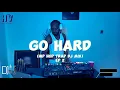 Download Lagu GO HARD #2 Hip Hop Mix | ft Gunna, lil Durk, Lil Baby, Meek Mill, Drake Trap DJ Mix Rick Ross