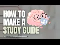 How to Create a Study Guide to Ace your Exam Exam Prep Guide