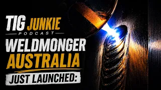 Weldmonger AU tig_junkie  Podcast
