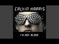 Lagu I'm Not Alone (Extended Mix)