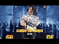 Download Lagu Amit Saini Rohtakiya | GUNDE OR JUNDE | Amit Saini Rohtakiya New Haryanvi Song 2025 