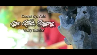 Viral SUARA ALFIN BIKIN MERINDING | APA KABAR SAYANG VICKY SLAMOR | COVER BY. ALFIN